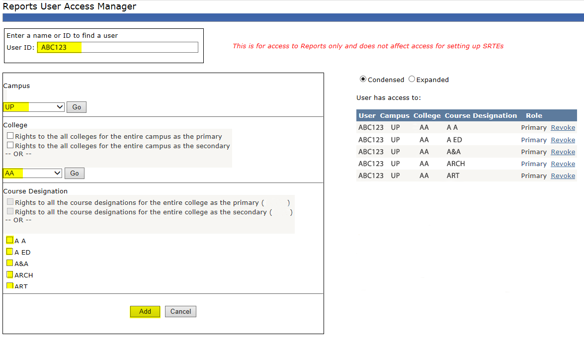 Using the Reports User Access Manager to Grant SRTE Access Image